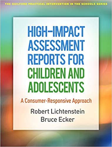 High-Impact Assessment Reports for Children and Adolescents A Consumer-Responsive Approach